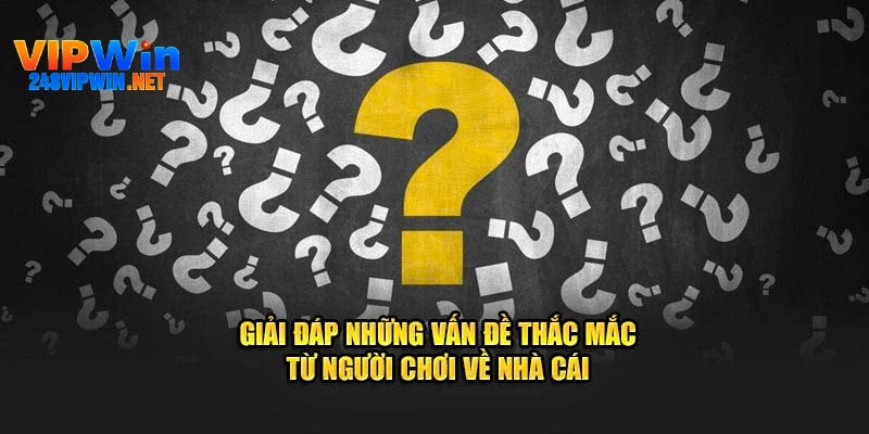 Những tình huống hay gặp khi trải nghiệm tại nền tảng VIPWIN